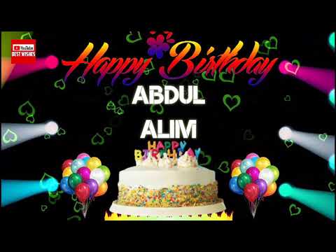 Happy Birthday Abdul Alim _||_Best_Wishes_||