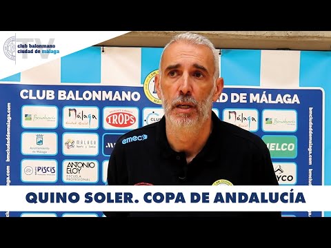 Manifestaciones del técnico Quino Soler. Previa de la Copa de Andalucía