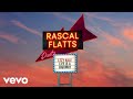 Rascal Flatts, Lzzy Hale - Life Is A Highway (Audio)