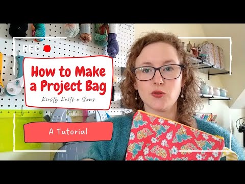 How to make a Project Bag: A Tutorial / Kirsty Knits n Sews / Perfect Size for Socks
