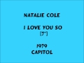 Natalie Cole - I Love You So  [7"] - 1979