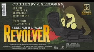 REVOLVER | Curren$y & Sledgren | A Film By CJ Wallis