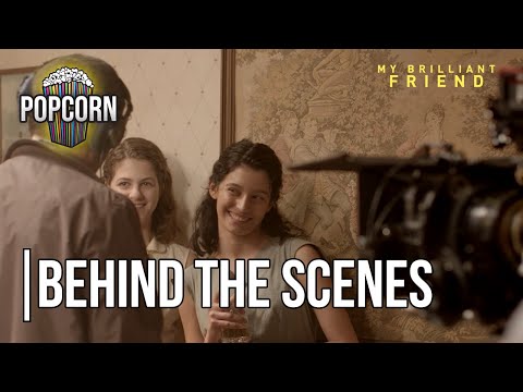Behind The Scenes of My Brilliant Friend - Season 1 Episode 4 | Popcorn