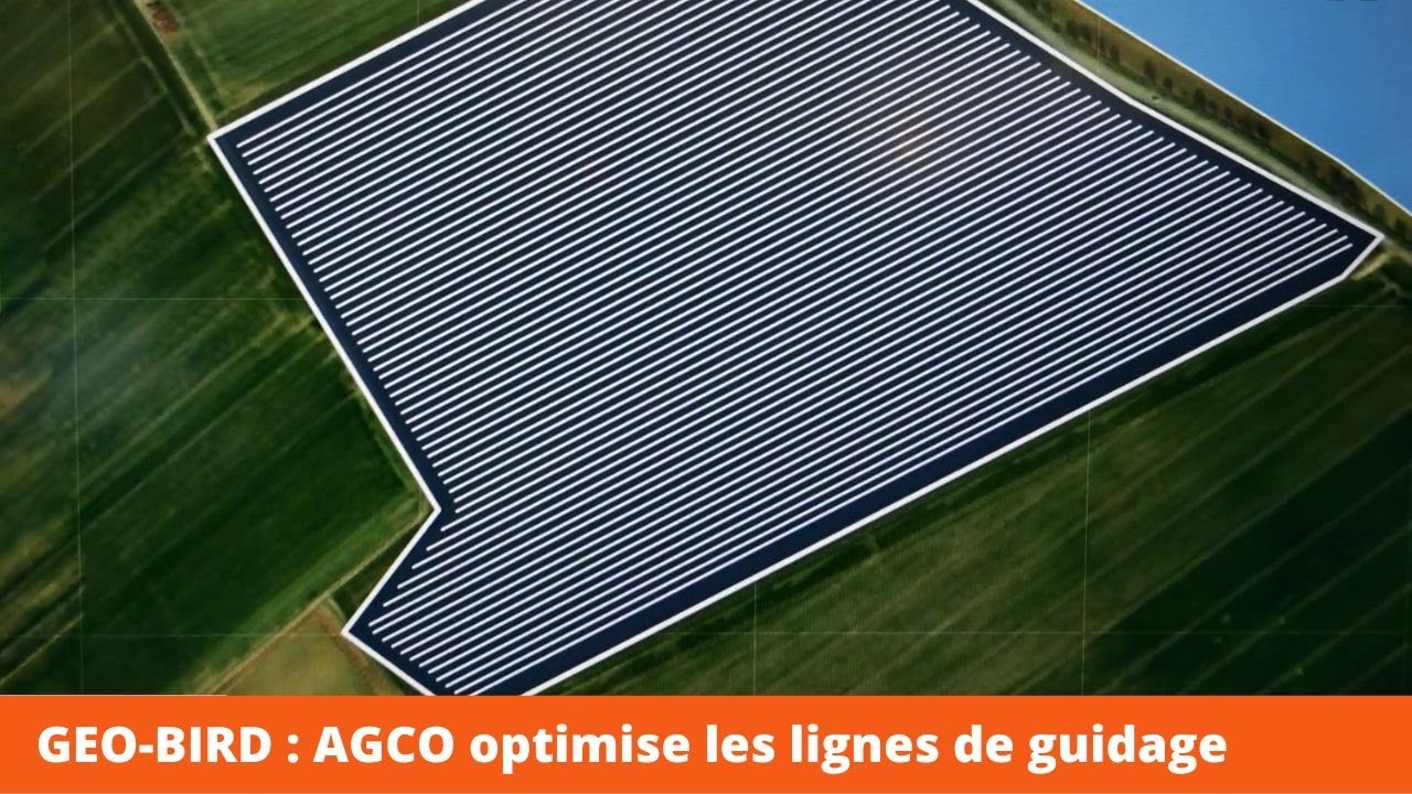 [SIMA] GEO-BIRD : AGCO optimise les lignes de guidage