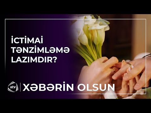 Toy, nişan, xına: Adət, yoxsa israf?