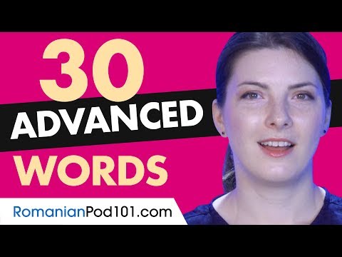 30 Advanced Romanian Words (Useful Vocabulary)