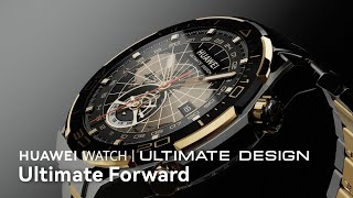 Huawei WATCH Ultimate Design - Ultimate Forward