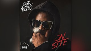 Real Boston Richey - On Site (Official Audio)