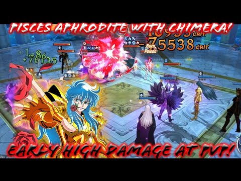 Saint Seiya: Awakening (KOTZ) - Pisces Aphrodite with Chimera Cosmo! Early High Damage at PvP!
