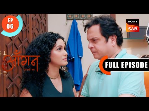 Jaidev's Travel Plans | Aangan Aapno Kaa | Ep 6 | Full Episode | 16 Dec 2023