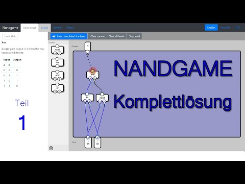[1] Challenge: Aus NAND-Gattern zum Computer - Die NandGame Komplettlösung - Teil 1 (OR, XOR)