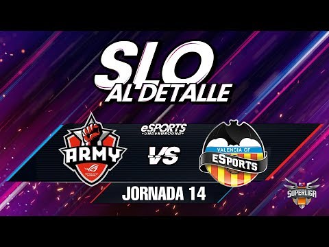 Análisis SLO Jornada 14 | Asus ROG Army VS Valencia CF Esports | eSports Underground
