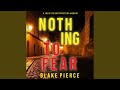Chapter 1 & Chapter 2.1 - Nothing to Fear (A Juliette Hart Fbi Suspense Thriller—Book One)