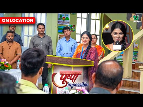 Pushpa ने दिया स्कूल में बड़ा Speech बताया जिंदगी का मकसद| Pushpa Impossible | On Location