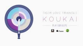 Tiger Love Triangle - Koukai (Music Stream)
