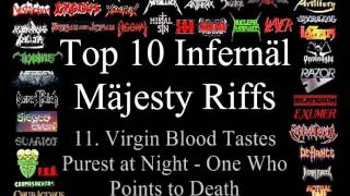 Infernal Majesty Top 10 Riffs