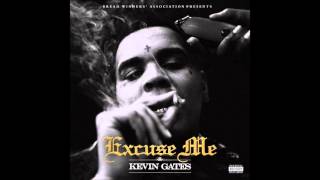 Excuse Me- Kevin Gates (Bass Boosted)
