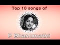 Top 10 Songs Of P Bhanumathi Tamil Audio Jukebox
