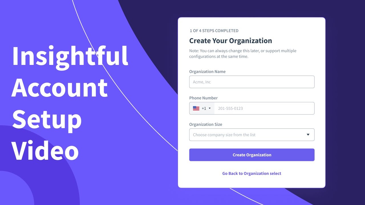 Insightful Account Setup Video