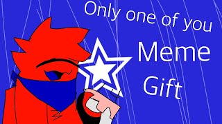Only one of you •meme• hbd @Kioyokki