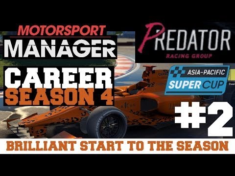 S0402: BRILLIANT START TO THE 4th SEASON! Predator Racing - Motorsport Manager PC