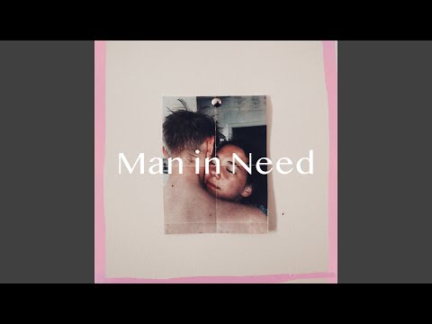 Man In Need