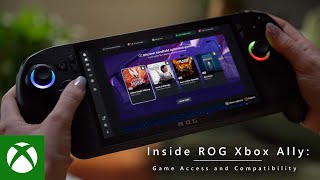 Inside the ROG Xbox Ally: Game Access and Compatibility Trailer
