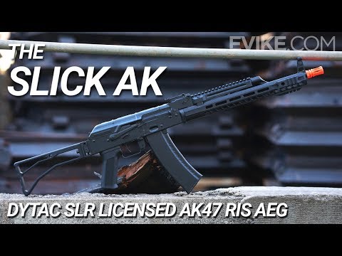 The Slick AK - DYTAC SLR AK47 RIS AEG