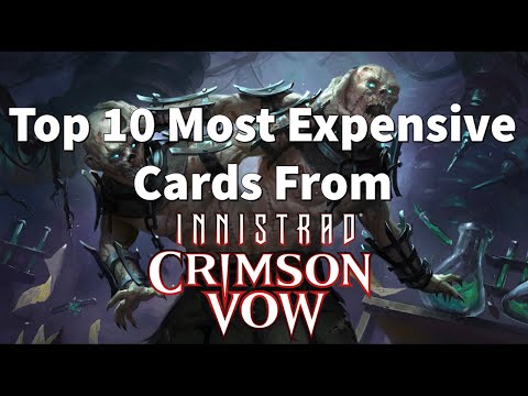 10 Most EXPENSIVE Cards From Innistrad Crimson Vow | What To Look Out For | Magic The Gathering