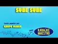 Sube Sube - Grupo Mania