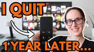 I Quit Netflix 1 Year Ago. Here's What Happened.