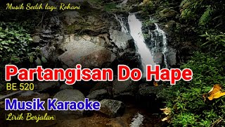 Download lagu Partangisan do Hape Karaoke Lagu Rohani BE 520 π΅ #karoke_lagu__batak_ Musik Sedih Lagu Rohani mp3 Download lagu Partangisan do Hape Karaoke Lagu Rohani BE 520 π΅ #karoke_lagu__batak_ Musik Sedih Lagu Rohani mp3
