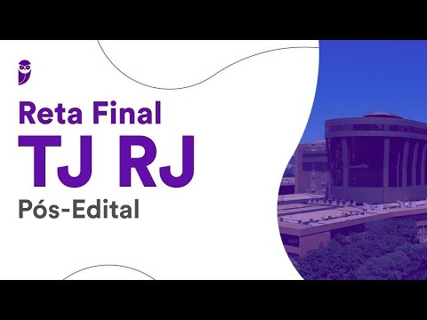 Reta Final TJ RJ Pós-Edital: Direito Processual Civil - Prof. Ricardo Torques