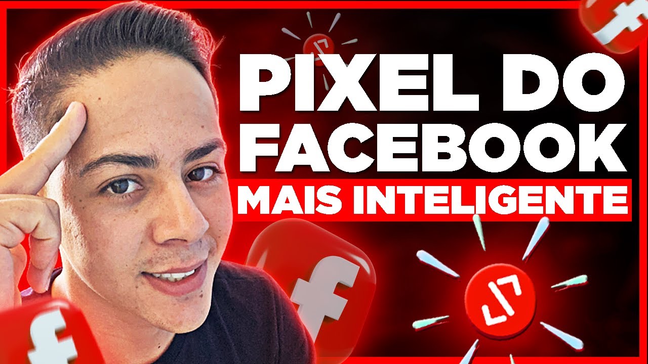 Como aquecer o Pixel do Facebook | Como deixar o Pixel do Facebook mais Inteligente