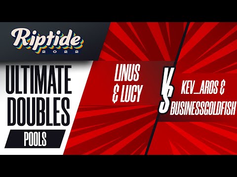 Linus/Lucy vs kev_aROS/BusinessGoldFish - Ultimate Doubles: Pools - Riptide 2022