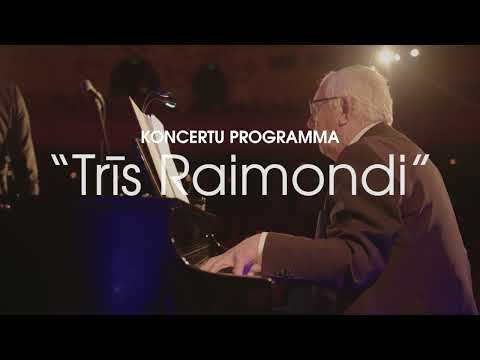 Galerijas bilde 2: Trīs Raimondi / Koncertprogramma ar slavenajiem Latvijas mūziķiem Raimondu Paulu, Raimondu Ozolu, Raimondu Macatu.