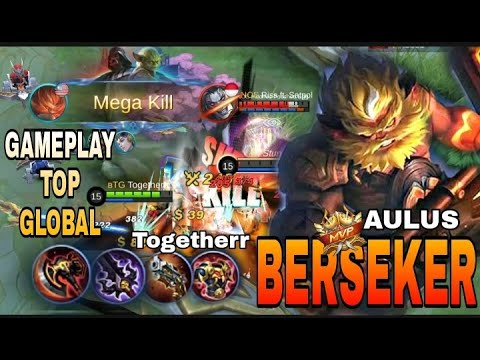 Gameplay Aulus Top Global, New Herro Fighter | Aulus Best Build 2021 - Mobile Legends