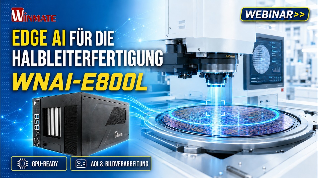 Edge AI Computing Plattform für die Halbleiterfertigung | Winmate WNAI-E800L