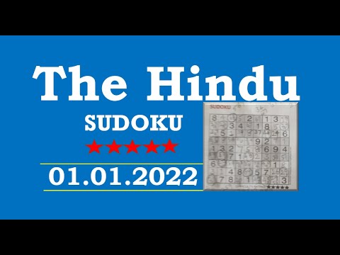 The Hindu  Sudoku Jan 01, 2022 - 5 Star - Step by Step Solution Clearly Explained