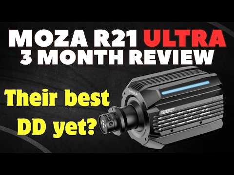 Moza R21 Ultra Review – Flagship Power, Compact Size, Perfect Balance - My Three Month Review