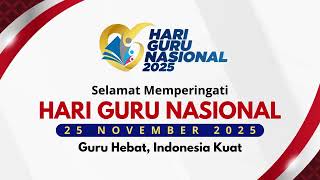 Download lagu Video Ucapan Selamat Hari Guru Nasional 2025 part3 mp3