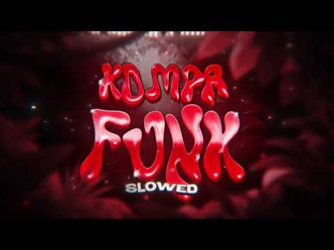 NUEKI - KOMPA FUNK (SLOWED)