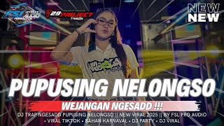 Download lagu DJ TRAP PUPUSING NELONGSO X WEJANGAN NGESADD || FSL PRO AUDIO || NEW VIRAL 2025 || BY R29 PROJECT‼️ mp3 Download lagu DJ TRAP PUPUSING NELONGSO X WEJANGAN NGESADD || FSL PRO AUDIO || NEW VIRAL 2025 || BY R29 PROJECT‼️ mp3
