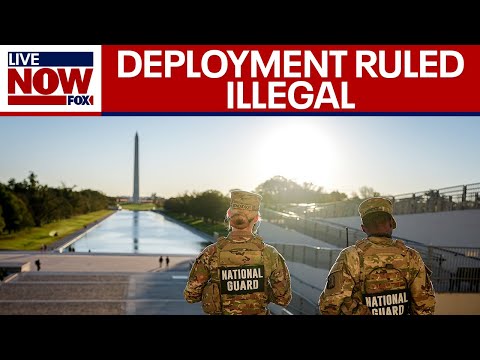 Video | Judge rules Trump admin's National Guard deployment in DC illegal | LiveNOW from FOX