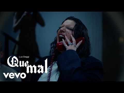 Luz Gaggi - QUE MAL (Official Video)