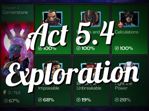 Act 5.4 100% Exploration Push!! | Marvel Contest of Champions