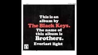 The Black Keys - Everlast Light