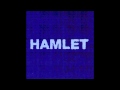 Hamlet - Denuncio a dios (letra)