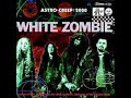 White Zombie - Electric Head  (Pt.1)(The Agony)