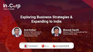 Exploring Business Strategies & Expanding to India | InCorp.asia